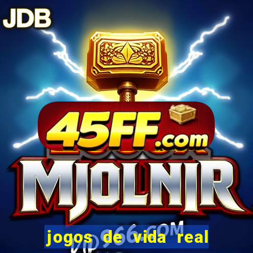 jogos de vida real na escola